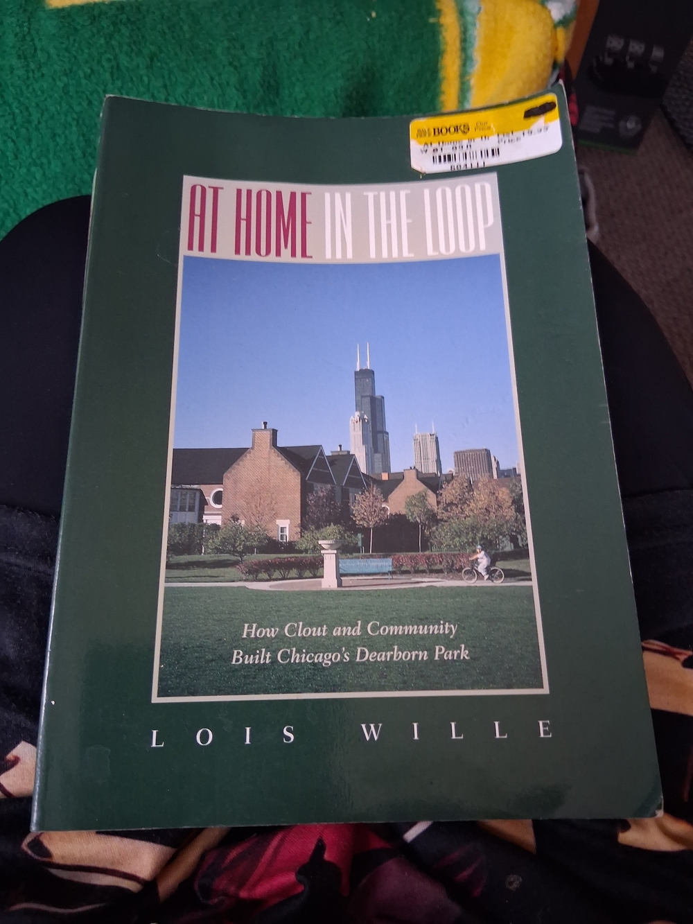 Book Lois Wille Green Hardcover Book - At Home in the Loop 1997
